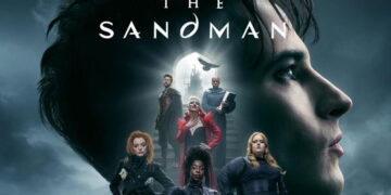 The Sandman - Stagione 2: trama, trailer, cast ed episodi del nuovo capitolo della serie Netflix